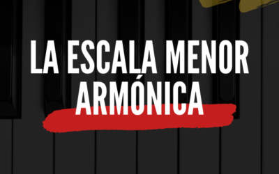 Cómo es la Escala Menor Armónica
